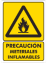 SEÑALAMIENTO DE PRECAUCIÓN FLAMABLE 30X40 CM.